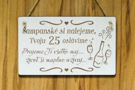 T 123 Šampanske si nalejeme Tvoju 25 oslávime