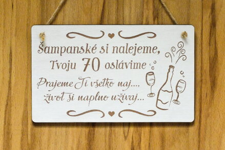 T 125 Šampanské si nalejeme Tvoju 70  oslávime