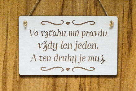 T 131 Vo vzťahz má pravdu vždy len jeden, a ten druhý je muž