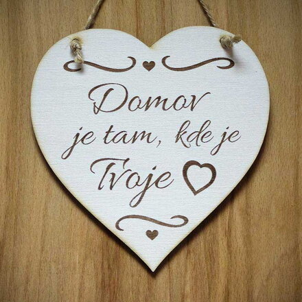 S 013_Domov je tam, kde je Tvoje srdce