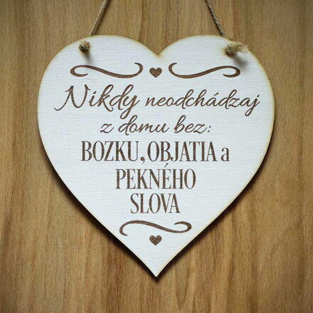 S 014_Nikdy neodchádzaj z domu bez: BOZKU, OBJATIA a PEKNÉHO SLOVA