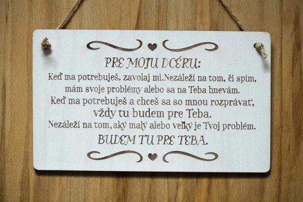 T 097_PRE MOJU DCÉRU: Keď ma potrebuješ, zavolaj mi. Nezáleží na tom, či...