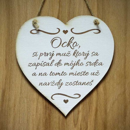 S 018_Ocko, si prvý muž ktorý sa zapísal do môjho srdca a na tomto mieste už...