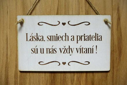 T 026_Láska, smiech a priatelia sú u nás vždy vítaní!