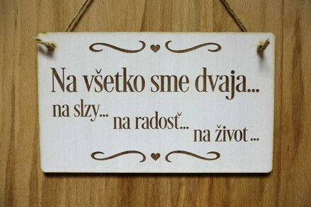 T 029_Na všetko sme dvaja... na slzy... na radosť... na život...