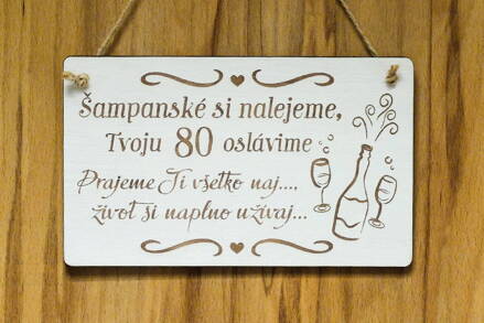 T 126 Šampanské si nalejeme Tvoju 80 oslávime
