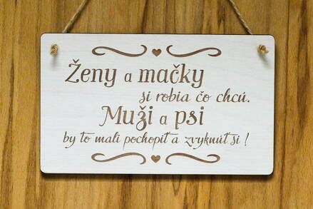 T 141 Ženy a mačky si robia čo chcú, Muži a psi by si to mali pochopiť