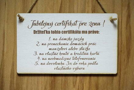 T 044_Jubilejný certifikát pre ženu! Držiteľka tohto certifikátu má právo:...