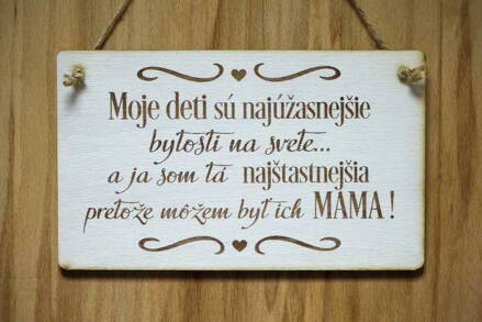 T 048_Moje deti sú najúžasnejšie bytosti na svete... a ja som tá...