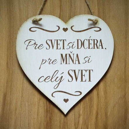 S 030_Pre SVET si DCÉRA, pre MŇA si celý SVET