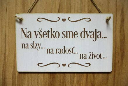 T 029_Na všetko sme dvaja... na slzy... na radosť... na život...